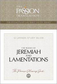 Tpt the Books of Jeremiah and Lamentations