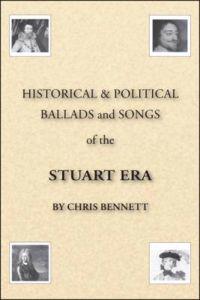 Historical and Political Ballads and Songs of the Stuart Era