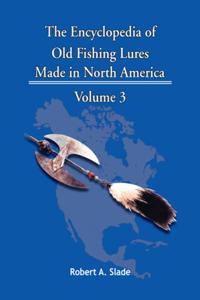 Encyclopedia of Old Fishing Lures