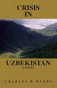 Bokomslag för "Crisis in Uzbekistan"