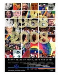 Forty Years of Faith, Hope and Love!