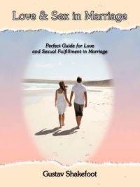 Love and Sex in Marriage