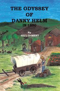 Odyssey of Danny Helm