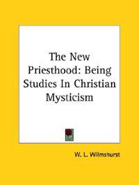 The New Priesthood