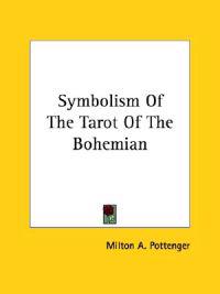 Symbolism of the Tarot of the Bohemian