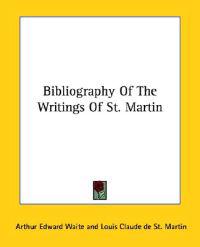 Bibliography of the Writings of St. Martin