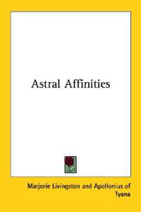 Astral Affinities
