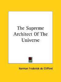 The Supreme Architect of the Universe