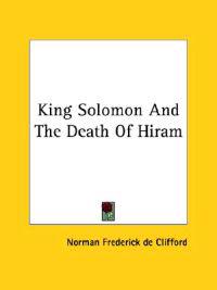 King Solomon and the Death of Hiram