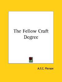 The Fellow Craft Degree