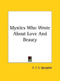 Mystics Who Wrote About Love and Beauty