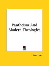 Pantheism and Modern Theologies