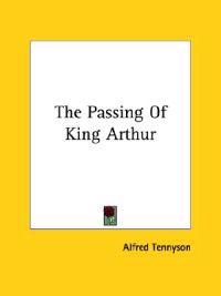 The Passing of King Arthur