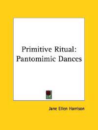 Primitive Ritual