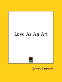 Love As an Art