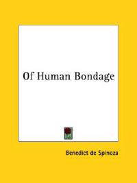 Of Human Bondage