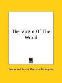 The Virgin of the World