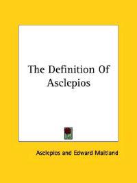 The Definition of Asclepios