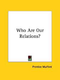 Who Are Our Relations?