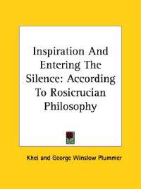 Inspiration and Entering the Silence