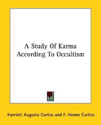 A Study of Karma According to Occultism