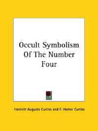 Occult Symbolism of the Number Four