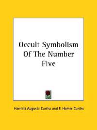 Occult Symbolism of the Number Five