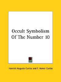 Occult Symbolism of the Number 10