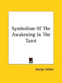 Symbolism of the Awakening in the Tarot