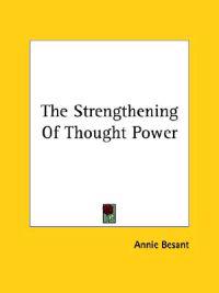 The Strengthening of Thought Power
