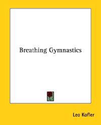 Breathing Gymnastics