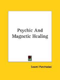Psychic and Magnetic Healing