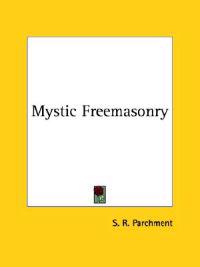 Mystic Freemasonry