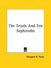 The Triads and Ten Sephiroths