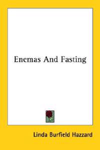 Enemas and Fasting