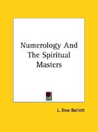 Numerology and the Spiritual Masters