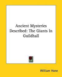 Ancient Mysteries Described