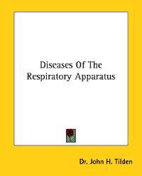 Diseases of the Respiratory Apparatus