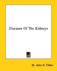 Diseases of the Kidneys