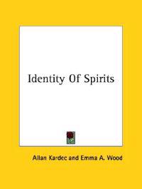 Identity of Spirits