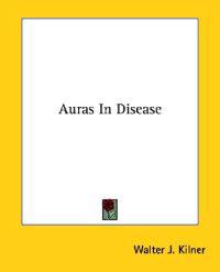 Auras in Disease