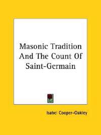 Masonic Tradition and the Count of Saint-germain
