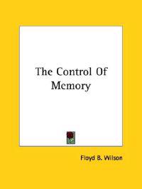 The Control of Memory