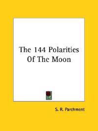 The 144 Polarities of the Moon