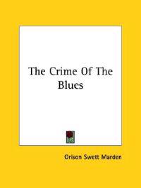 The Crime of the Blues