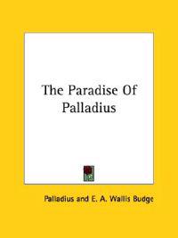 The Paradise of Palladius
