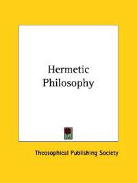 Hermetic Philosophy