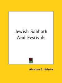 Jewish Sabbath and Festivals