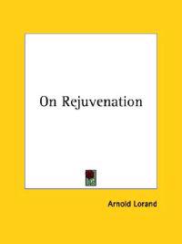 On Rejuvenation