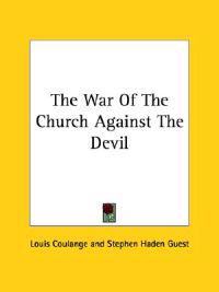The War of the Church Against the Devil
